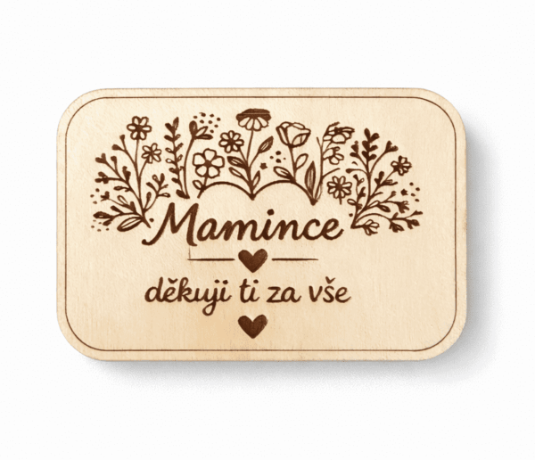 Dřevěná magnetka – Mamince děkuji ti za vše